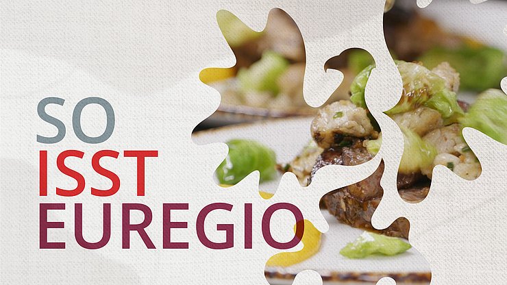 Euregio Highlight-Projekt "So isst Euregio"
